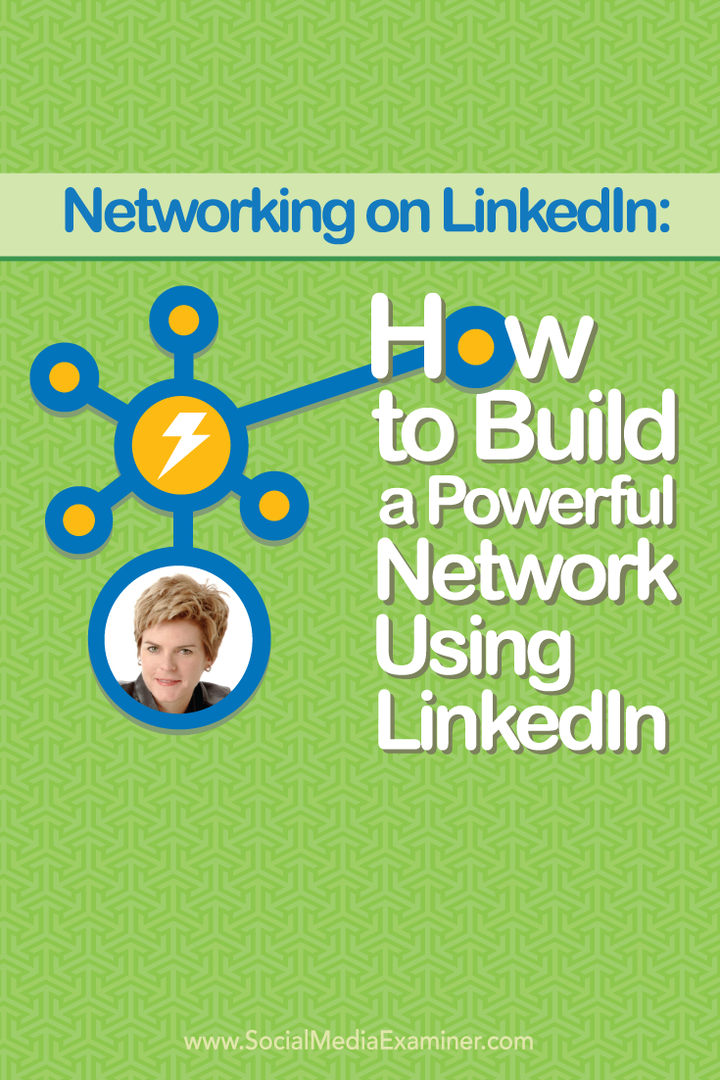 Síť na LinkedIn: Jak vybudovat výkonnou síť pomocí LinkedIn: zkoušející sociálních médií