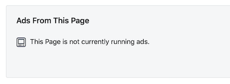 Zpráva „Tato stránka momentálně nespouští žádné reklamy“ pro stránku na Facebooku
