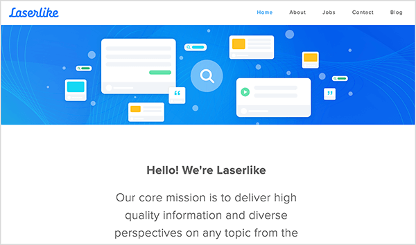 Toto je snímek obrazovky domovské stránky Laserlike. V horní části stránky je znázorněno. Má modré pozadí a několik bílých obdélníků se šedými pruhy a barevnými čtverci, které mají navrhovat různé webové stránky. Pod obrázkem je následující text: „Dobrý den, jsme laseroví! Naším hlavním posláním je poskytovat vysoce kvalitní informace a různé pohledy na jakékoli téma. .”
