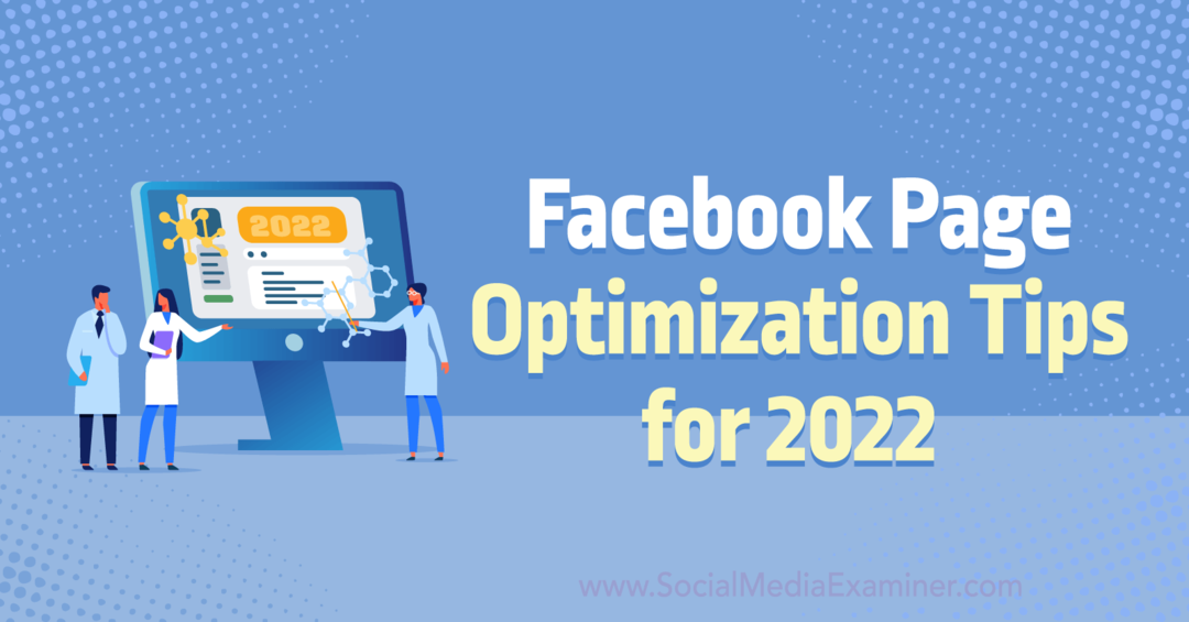 Tipy pro optimalizaci stránky na Facebooku pro rok 2022 od Anny Sonnenbergové na průzkumu sociálních médií.