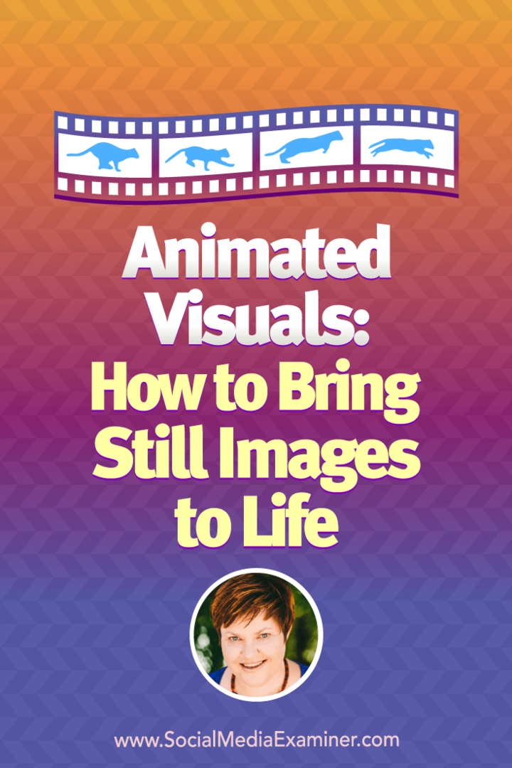 Animovaný vizuál: Jak oživit statické obrázky: zkoušející sociálních médií