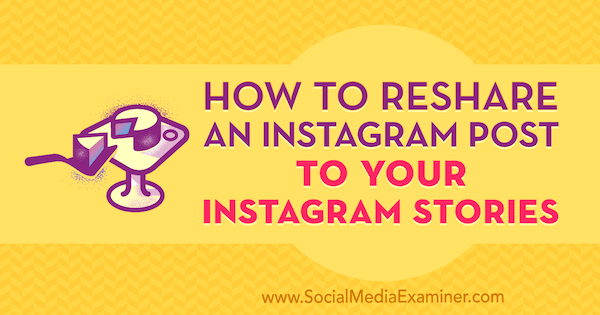 Jak znovu sdílet příspěvek z Instagramu na Instagram příběhy Jenn Herman na zkoušejícím sociálních médií.