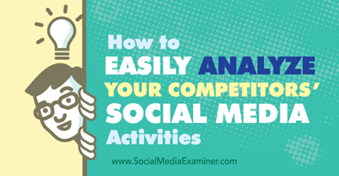 analyzovat aktivity sociálních médií konkurence