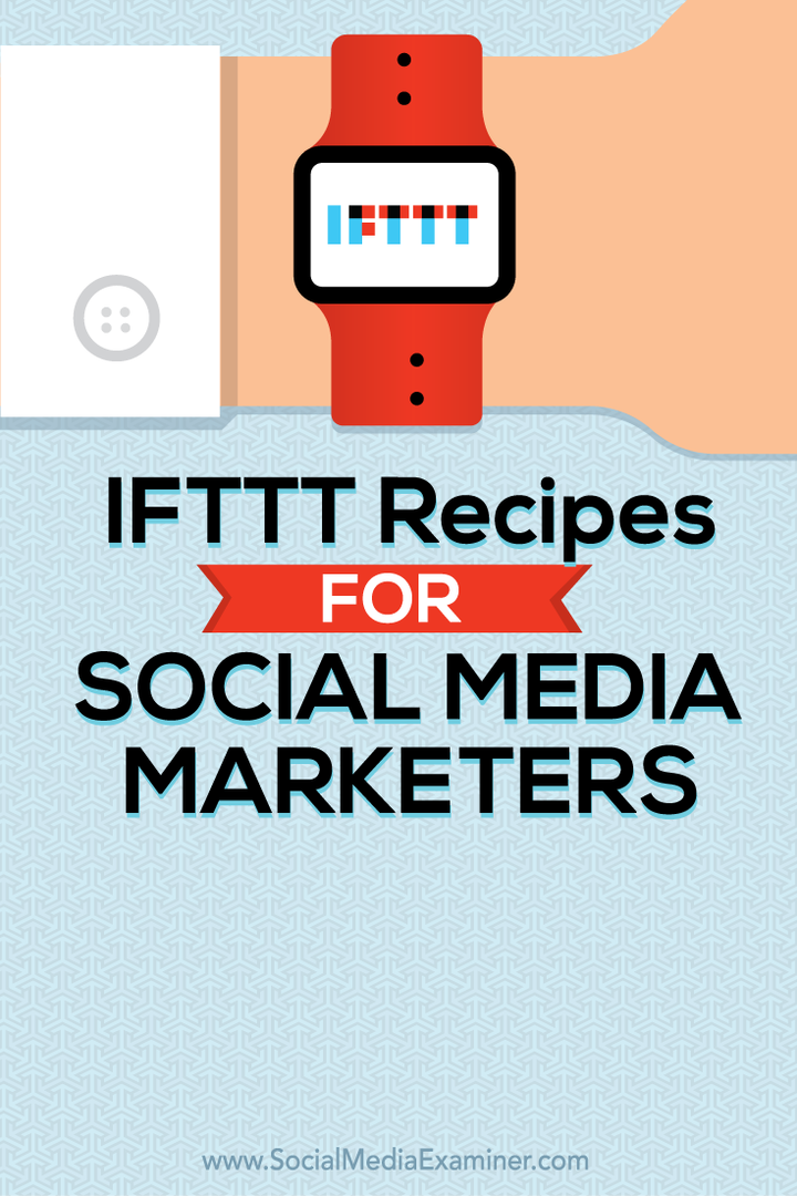 recepty ifttt pro obchodníky na sociálních médiích