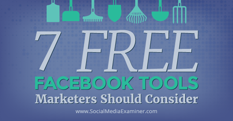 7 bezplatných nástrojů pro facebook