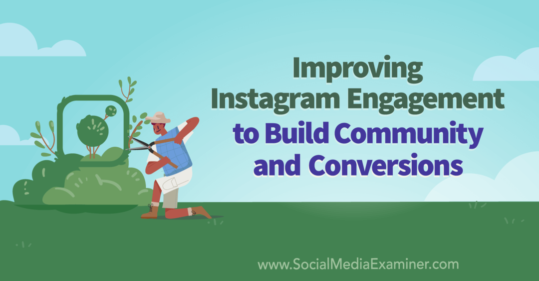 Zlepšení zapojení Instagramu za účelem budování komunity a konverzí představujících poznatky ze Sue B. Zimmerman v podcastu o marketingu sociálních médií.