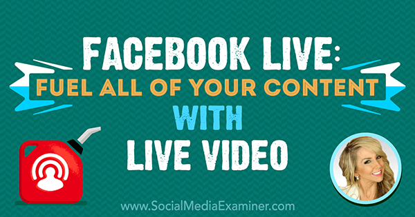 Facebook Live: Podpořte veškerý svůj obsah živým videem s postřehy Chalene Johnson v podcastu o marketingu sociálních médií.