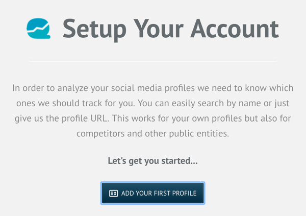 Zaregistrujte si účet Quintly a poté klikněte na Přidat svůj první profil.