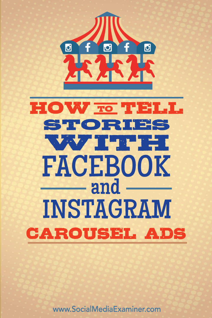 vyprávějte příběhy pomocí facebookových a instagramových karuselů