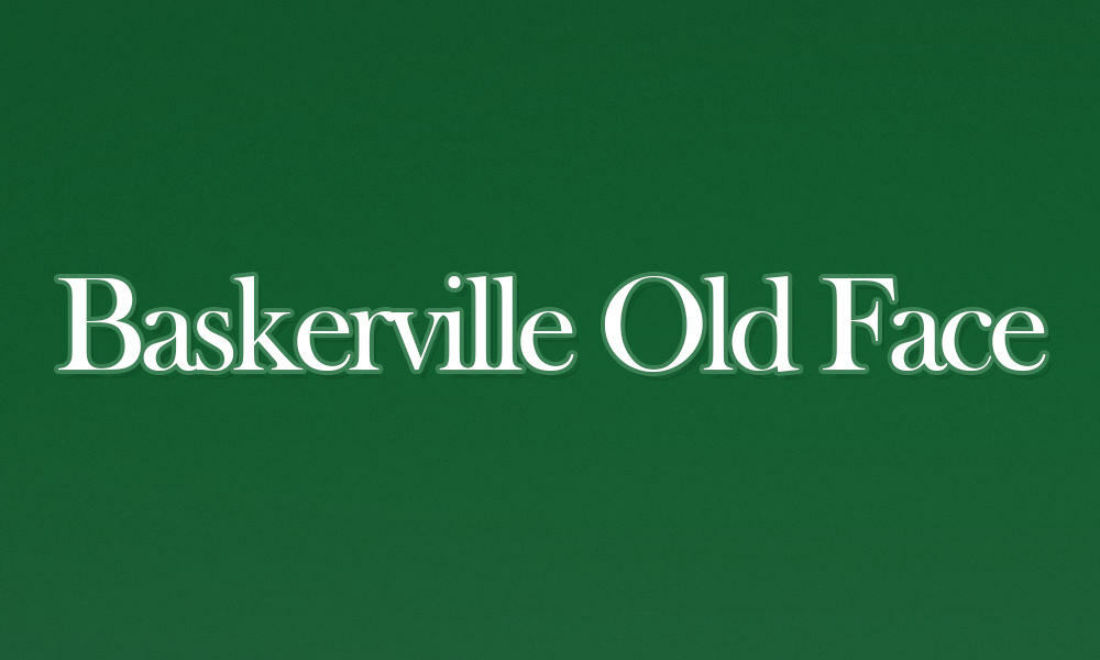 2 - Baskerville Old Face
