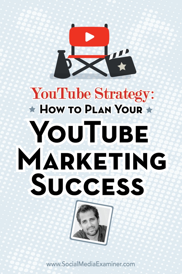 Strategie YouTube: Jak naplánovat svůj marketingový úspěch na YouTube: Zkoušející sociálních médií