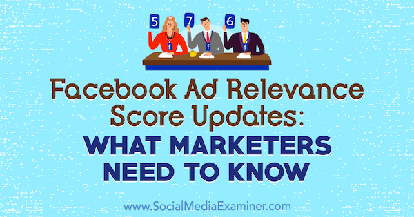 Aktualizace skóre relevance reklam na Facebooku: Co marketingoví pracovníci potřebují vědět, Amanda Robinson v průzkumu sociálních médií.