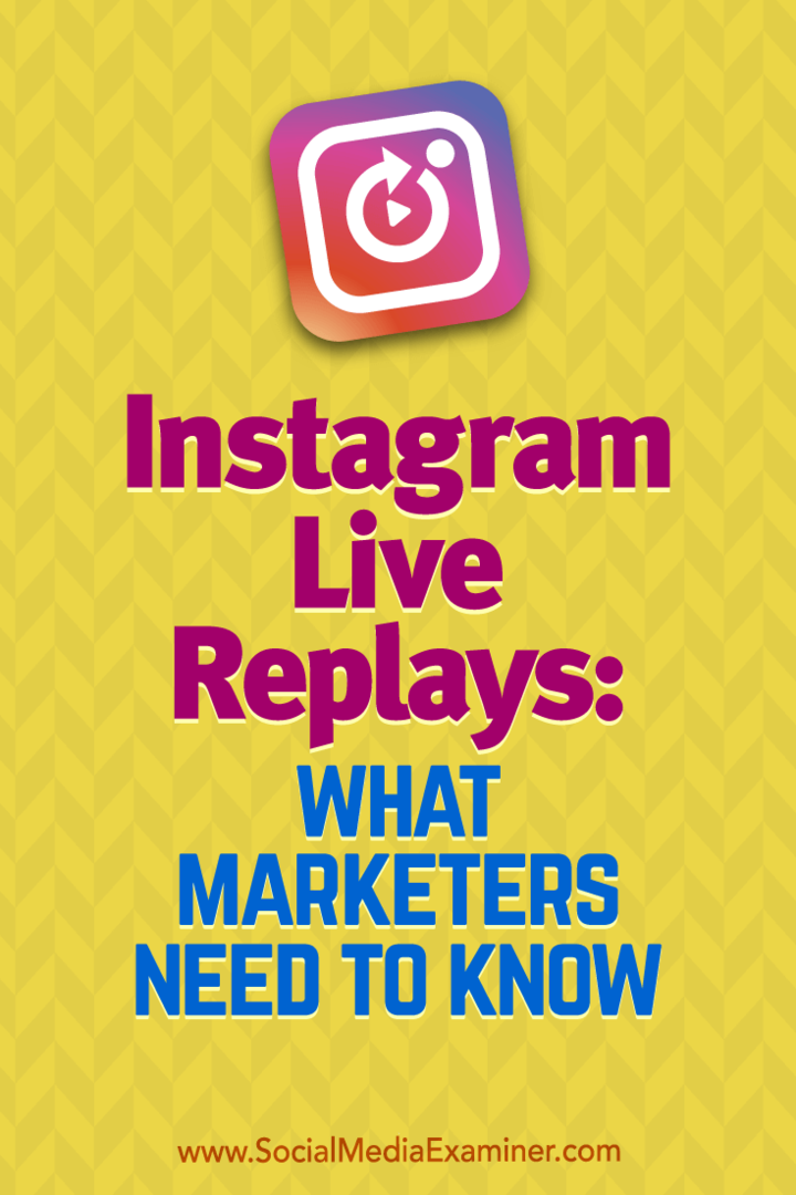 Živé záznamy z Instagramu: Co marketingoví pracovníci potřebují vědět: zkoušející sociálních médií