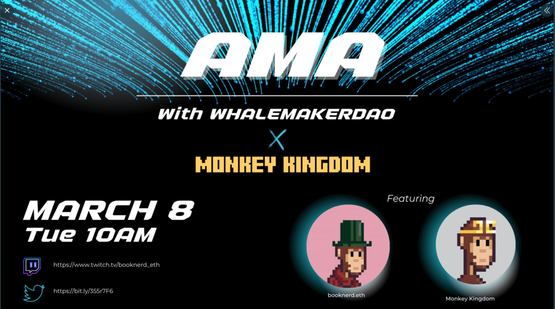 obrázek promo akce AMA s WhalemakerDAO a Monkey Kingdom