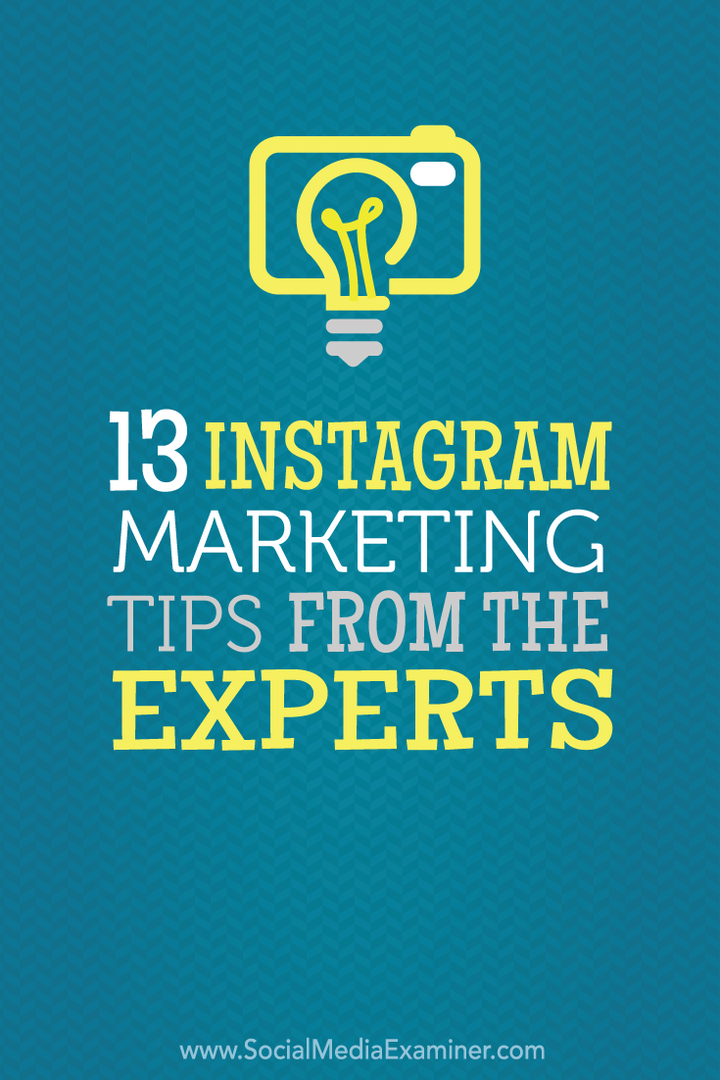 13 Instagram Marketingových tipů od odborníků: Social Media Examiner