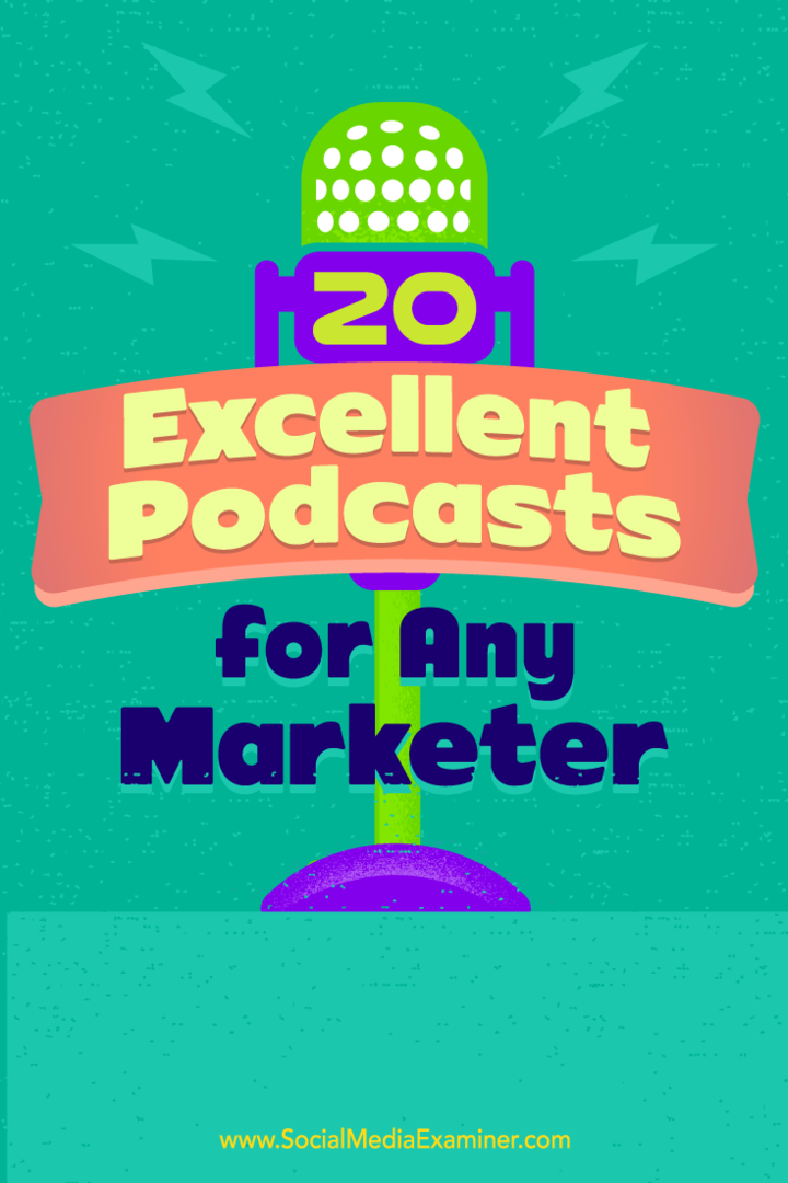 20 vynikajících podcastů pro každého obchodníka Ray Edwards na zkoušce na sociálních médiích.