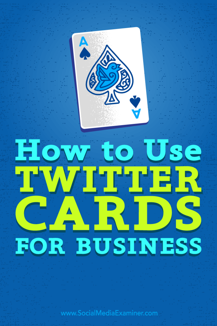 Tipy, jak můžete vylepšit své podnikání pomocí karet Twitter.