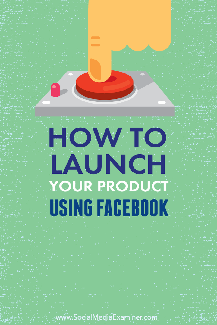 jak spustit produkt pomocí facebooku