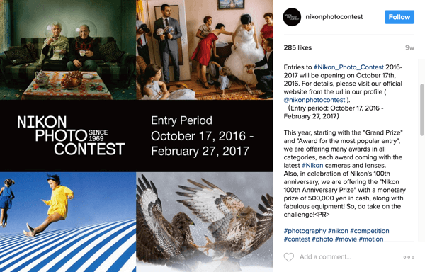 Uživatelé Instagramu označují své snímky hashtagem kampaně, aby se mohli zapojit do soutěže Nikon Photo Contest.
