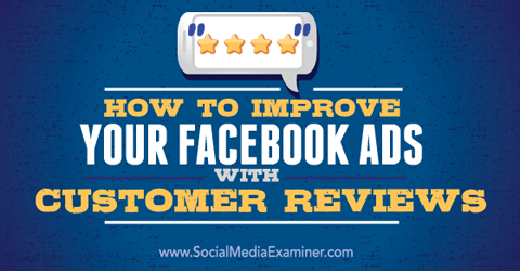 vylepšovat facebookové reklamy s recenzemi zákazníků