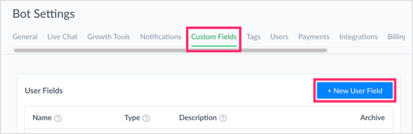 Kliknutím na Vlastní pole a kliknutím na Nové uživatelské pole vytvoříte vlastní pole v ManyChat.