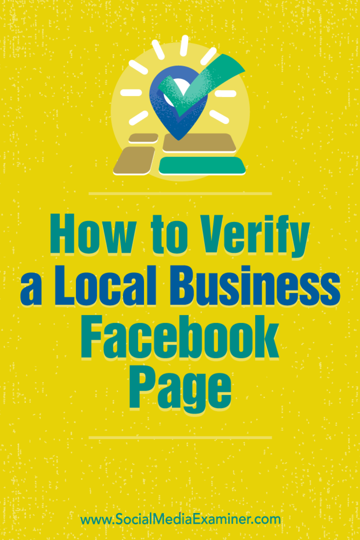 Jak ověřit stránku na Facebooku pro místní firmu: zkoušející sociálních médií