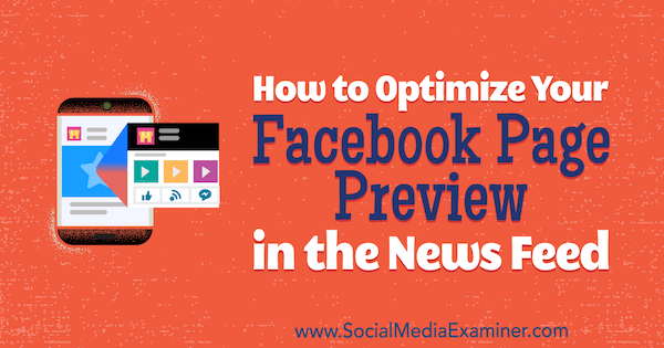 Jak optimalizovat náhled vaší stránky na Facebooku ve zpravodajském kanálu Kristi Hines v průzkumu sociálních médií.