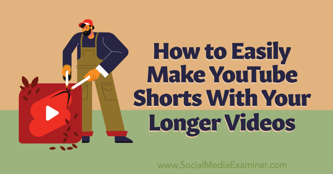 Jak vytvořit YouTube Shorts-Social Media Examiner