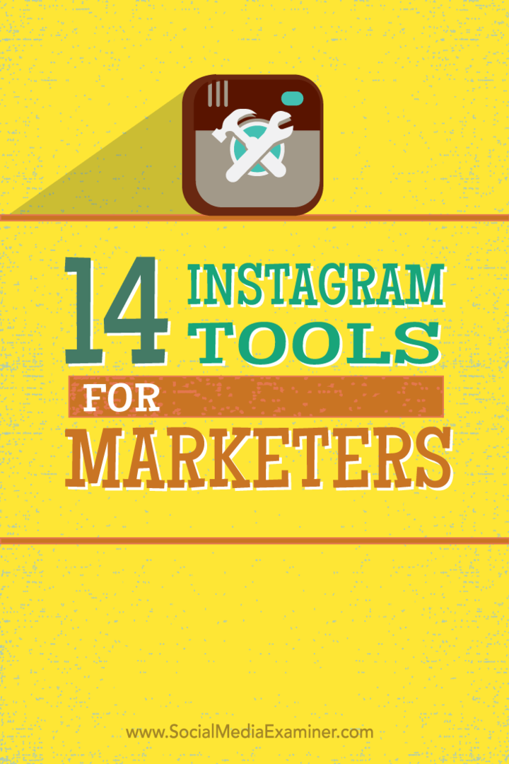 14 nástrojů Instagramu pro obchodníky: zkoušející sociálních médií