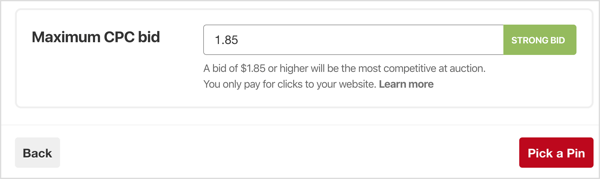 Nastavte maximální CPC (cena za kliknutí) nabídky pro vaši kampaň Pinterest.