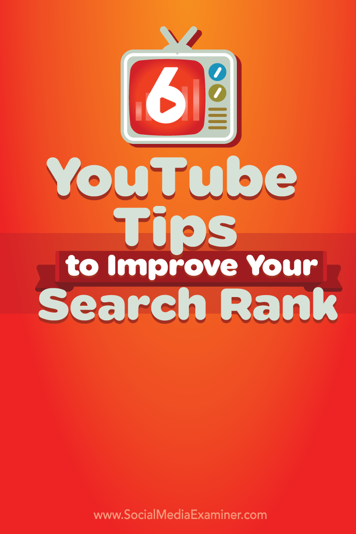 6 tipů na YouTube, jak vylepšit své vyhledávací hodnocení: průzkumník sociálních médií