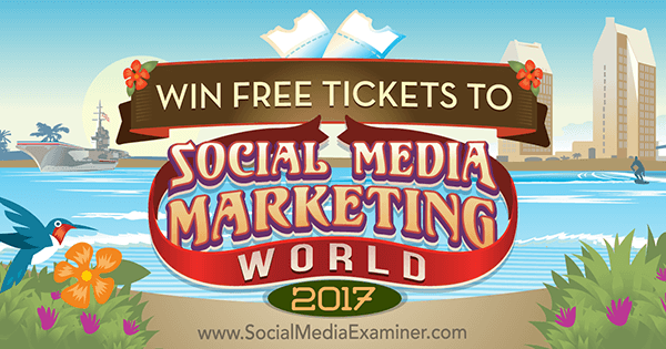 Vyhrajte zdarma vstupenky na svět sociálních médií Marketing 2017 Phil Mershon v průzkumu sociálních médií.