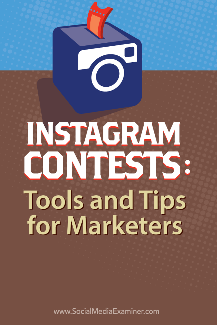 Soutěže Instagram: Nástroje a tipy pro obchodníky: Examiner sociálních médií