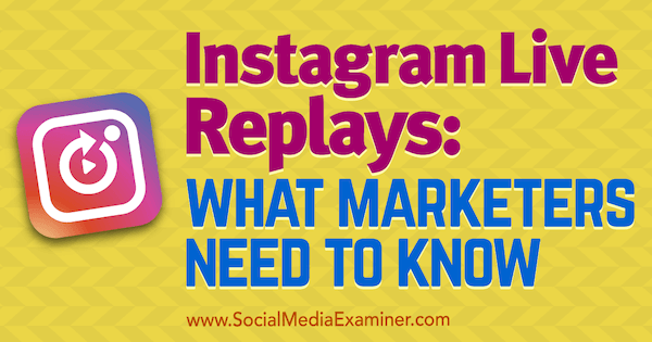 Živé záznamy z Instagramu: Co marketingoví pracovníci potřebují vědět, Jenn Herman v průzkumu sociálních médií.