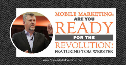 mobilní marketing s Tomem Websterem