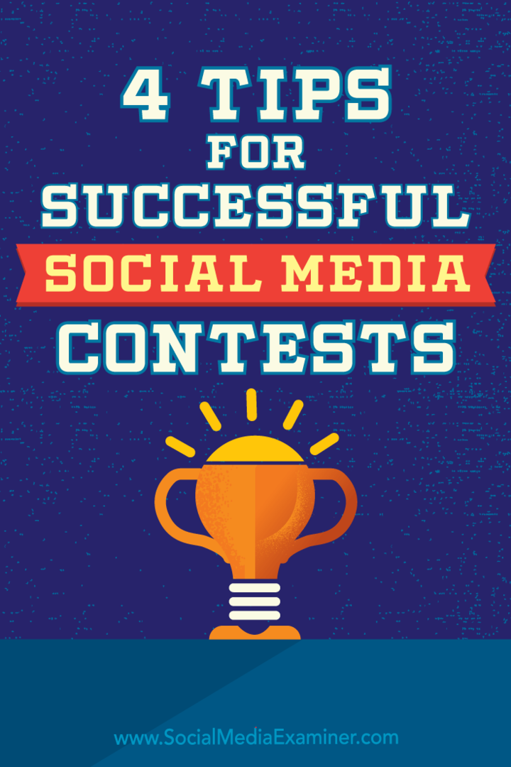 4 tipy pro úspěšné soutěže v sociálních médiích: zkoušející v sociálních médiích