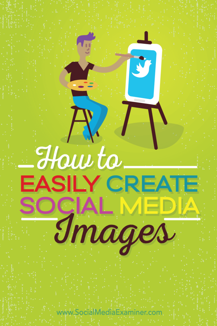 Jak snadno vytvořit kvalitní obrázky ze sociálních médií: zkoušející sociálních médií