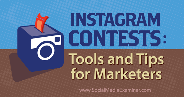 nástroje a tipy pro soutěž instagramů