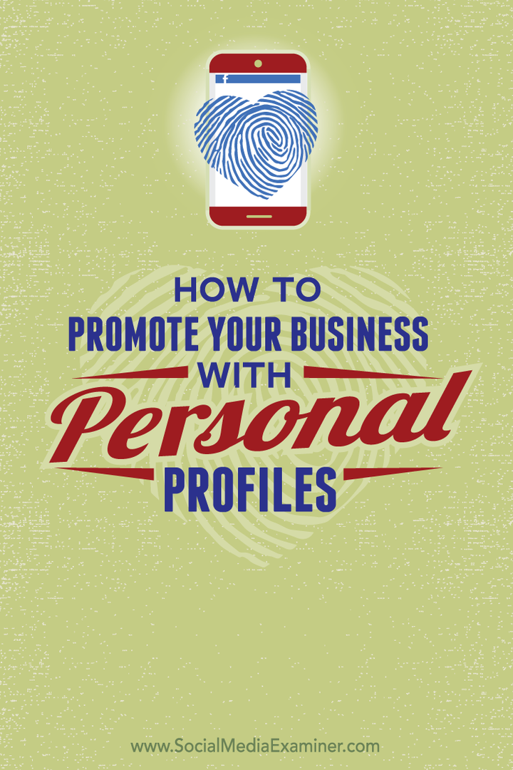 jak propagovat vaše podnikání pomocí vašich osobních sociálních profilů