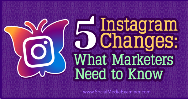 jak změny instagramu ovlivňují marketing