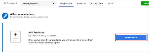 Kliknutím na tlačítko Přidat produkty přidáte produkty do svého katalogu na Facebooku.