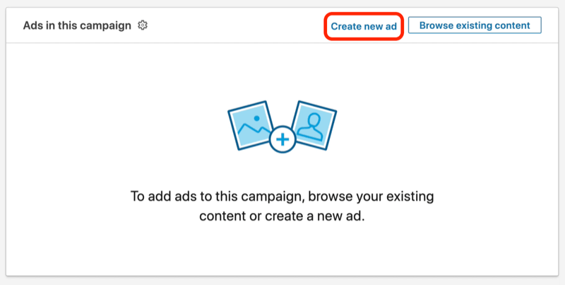 snímek obrazovky tlačítka Vytvořit novou reklamu během nastavení kampaně LinkedIn