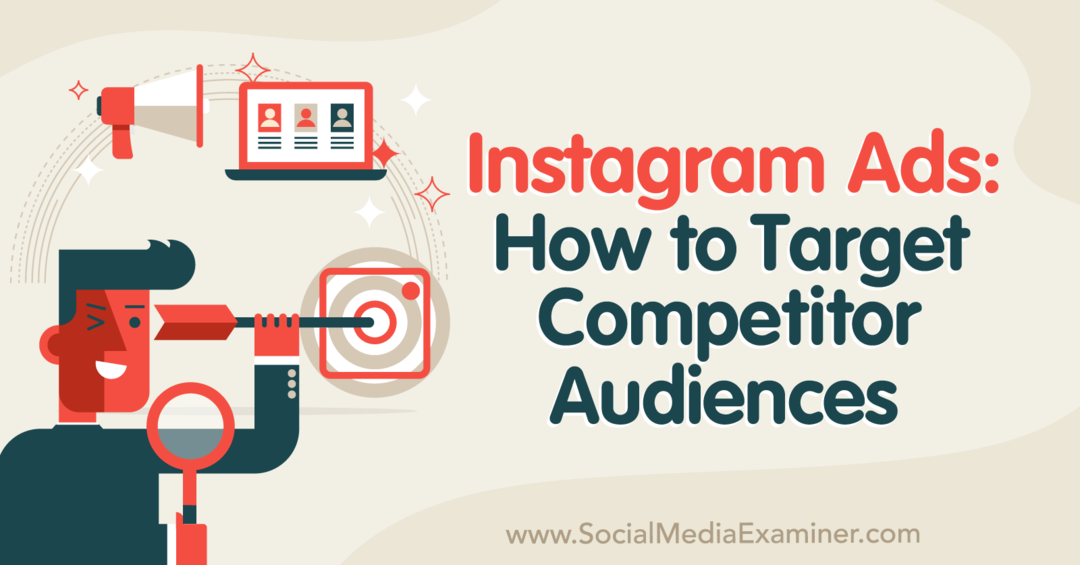 Reklamy na Instagramu: Jak zacílit na publikum konkurence – průzkumník sociálních sítí