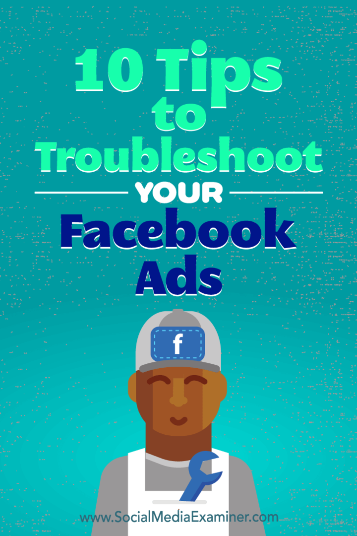 10 tipů, jak vyřešit vaše reklamy na Facebooku od Julie Bramble v průzkumu sociálních médií.