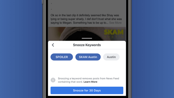 Facebook testuje funkci Snooze klíčových slov, která uživatelům umožňuje dočasně skrýt příspěvky na základě textu přímo staženého z příspěvku.