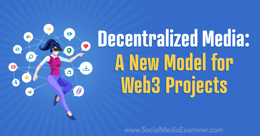 Decentralizovaná média: Nový model pro Web3 projekty: Social Media Examiner