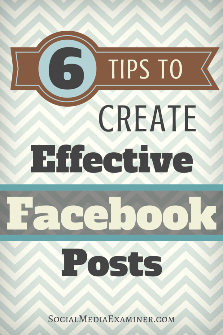 6 způsobů, jak vylepšit výsledky vaší stránky na Facebooku: Zkoušející sociálních médií
