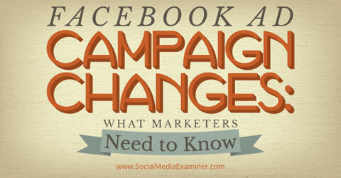 facebookové reklamní kampaně se mění