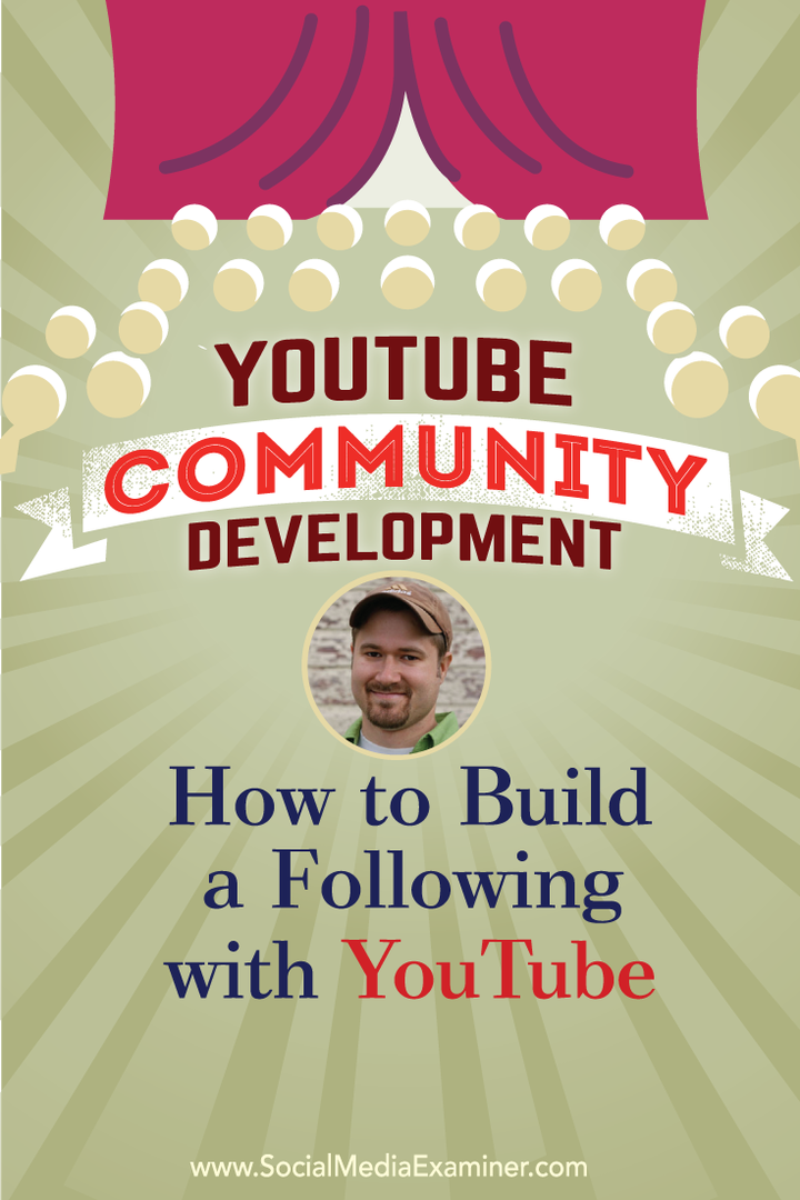 Rozvoj komunity YouTube: Jak se dá navázat na YouTube: zkoušející sociálních médií