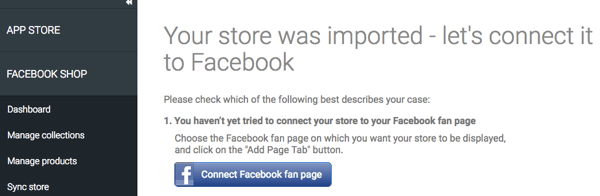 Po importu vašeho obchodu prostřednictvím aplikace StoreYa se ujistěte, že je připojen k Facebooku.